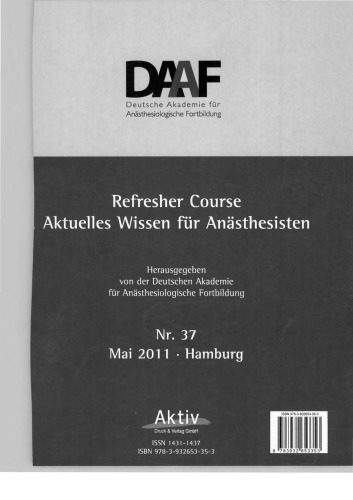 Refresher Course Aktuelles Wissen für Anästhesisten / Nr. 37. 14. - 17. Mai 2011, Hamburg