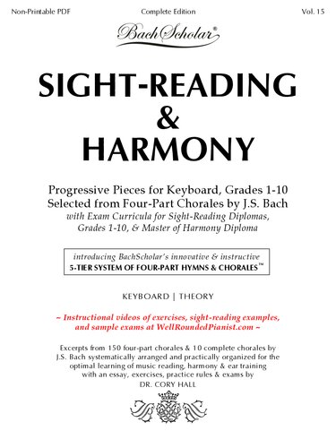 SIGHT-READING & HARMONY: Progressive Pieces for Keyboard, Grades 1-10, Selected from Four-Part Chorales by J.S. Bach