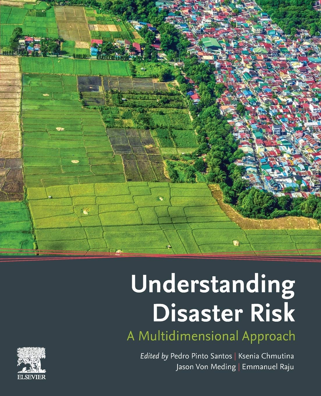 Understanding Disaster Risk: A Multidimensional Approach