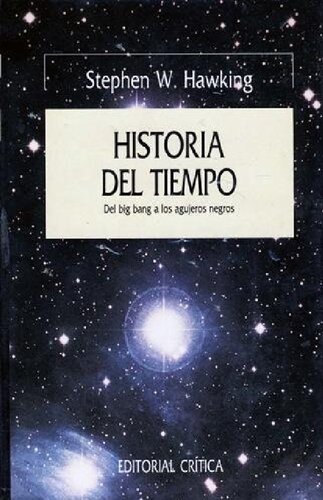 Historia del tiempo : del big bang a los agujeros negros