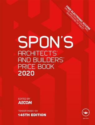 Spon's Architects' and Builders' Price Book 2020