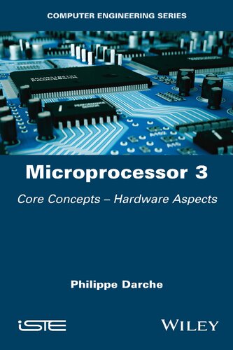 Microprocessor 3: Core Concepts - Hardware Aspects