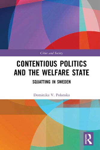 Contentious Politics and the Welfare State: Squatting in Sweden