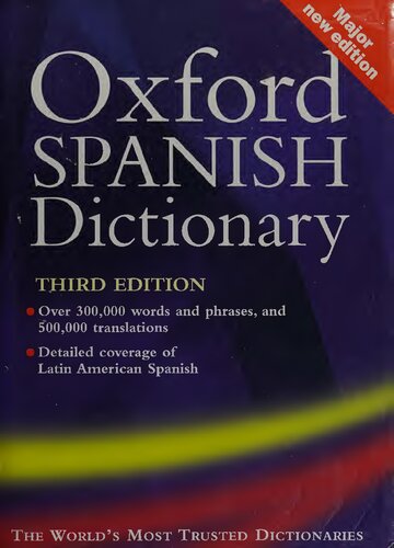 The Oxford Spanish Dictionary: Spanish-English/English-Spanish