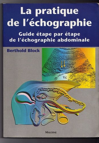 La pratique de l'echographie