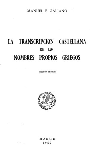 La Transcripcion Castellana De Los Nombres Propios Griegos