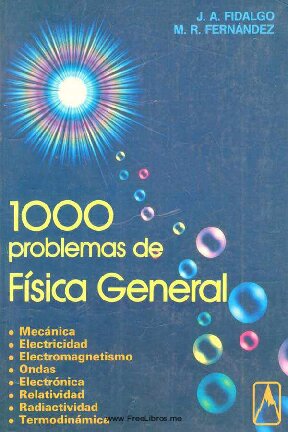 1000 Problemas de fisica general