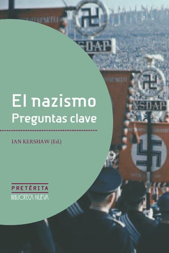 El Nazismo. Preguntas clave