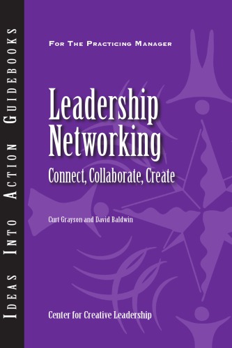 Leadership Networking: Connect, Collaborate, Create