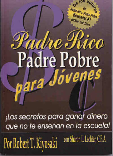 Padre rico, padre pobre para jóvenes