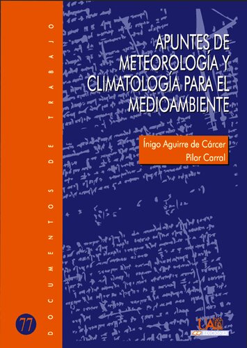 Apuntes de meteorología y climatología para el medioambiente