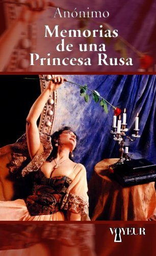 Memorias de una princesa rusa