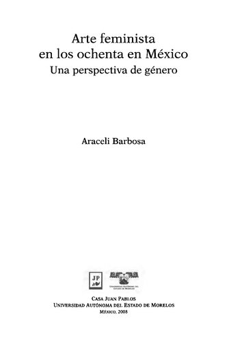 Arte Feminista En Los Ochenta En Mexico