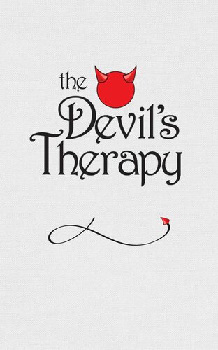 The Devil's Therapy: Hypnosis Practitioner's Essential Guide to Effective Regression Hypnotherapy