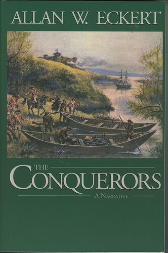 The Conquerors: A Narrative