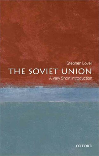 The Soviet Union: A Very Short Introduction (Very Short Introductions)