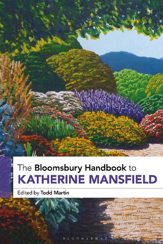 The Bloomsbury Handbook to Katherine Mansfield