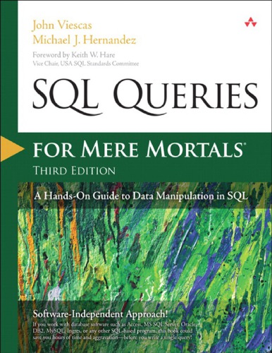 SQL queries for mere mortals: a hands-on guide to data manipulation in SQL