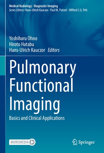 Pulmonary Functional Imaging: Basics and Clinical Applications