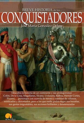 Breve historia de los conquistadores