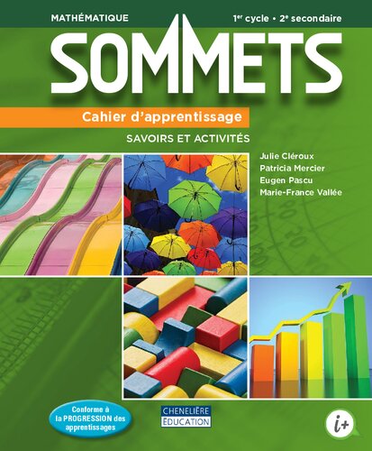 Sommets : mathématique, 1er cycle, 2e secondaire. Cahier d'apprentissage : savoirs et activités