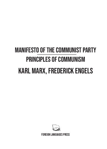 Manifesto of the Communist Party ; Principles of Communism