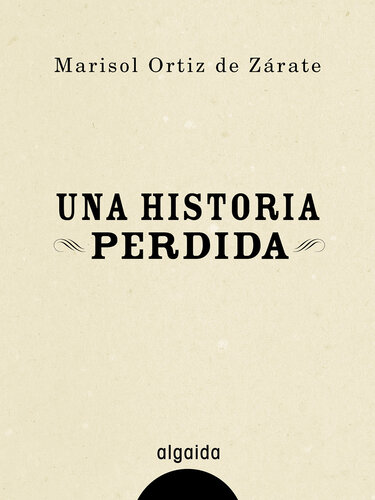 Una historia perdida