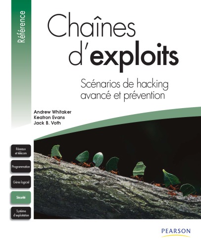 Chained Exploits: Advanced Hacking Attacks from Start to Finish