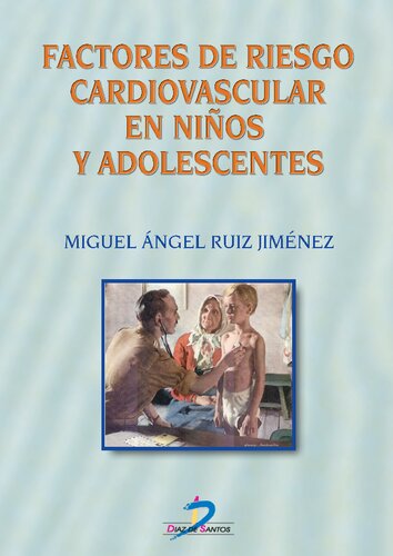 Factores De Riesgo Cardiovascular En Niños Y Adolescentes