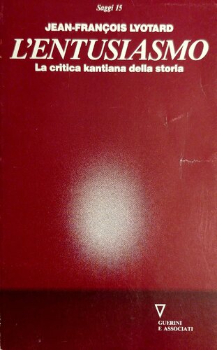 L'entusiasmo. La critica kantiana della storia