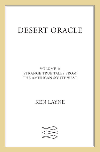 Desert Oracle, Volume 1