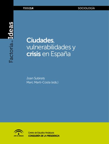 Ciudades Vulnerabilidades Y Crisis En España