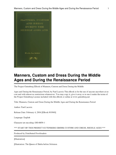 Manners, Custom and Dress During the Middle Ages and During the Renaissance