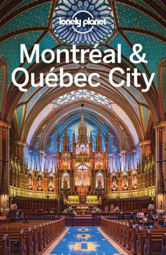 Lonely Planet Montreal & Quebec City