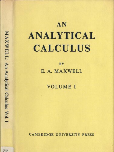 An Analytical Calculus, Volume 1