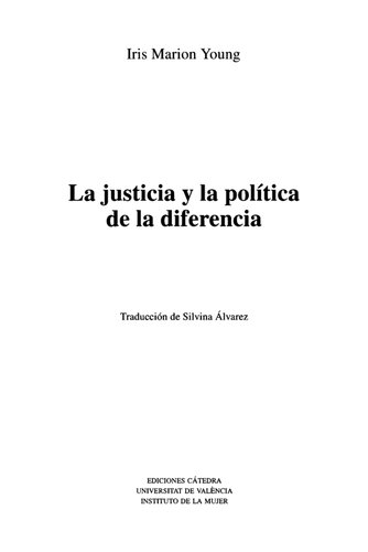 La Justicia Y La Politica De La Diferencia