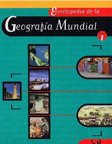 Enciclopedia De La Geografia Mundial