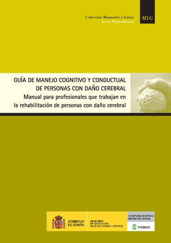 Guia De Manejo Cognitivo Y Conductual De Personas Con Daño Cerebral