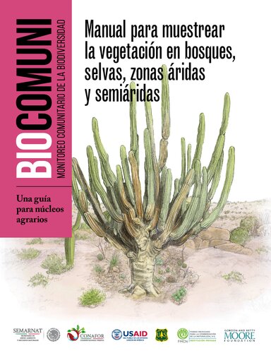 Manual para muestrear la vegetación en bosques, selvas, zonas áridas y semiáridas