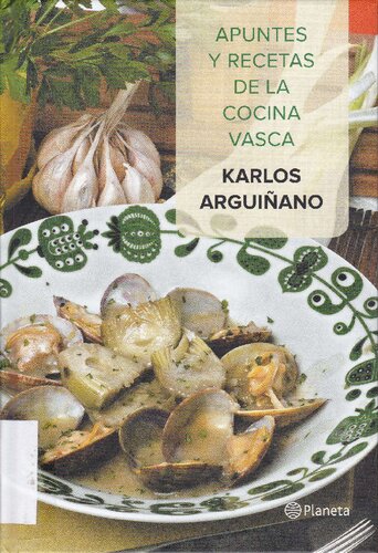 Apuntes Y Recetas De La Cocina Vasca