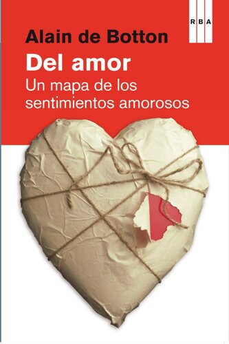 Del amor. Un mapa de los sentimientos amorosos