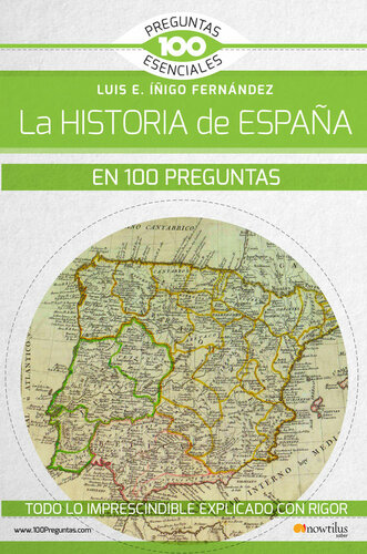 La Historia de España en 100 preguntas