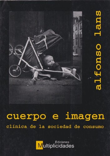 Cuerpo e imagen. Clínica de la sociedad de consumo