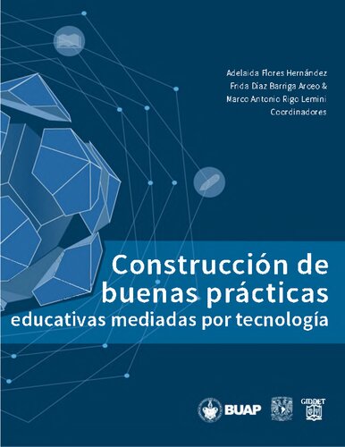 Construcción de Buenas Prácticas Educativas Mediadas por Tecnología