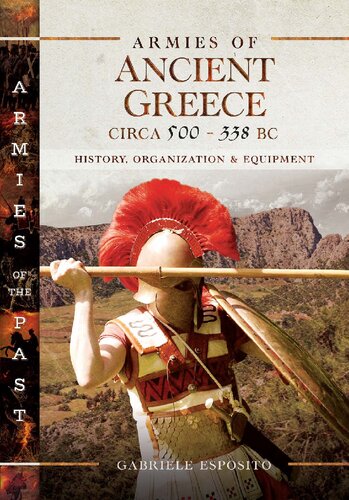 Armies of Ancient Greece Circa 500 to 338