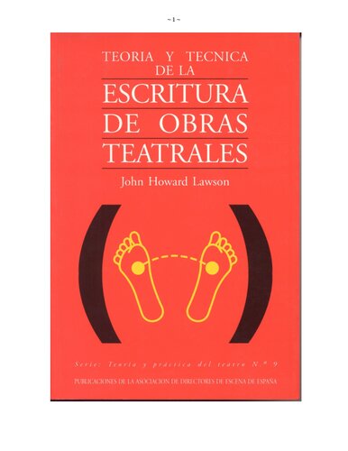 Teoria Y Tecnica De La Escritura De Obras Teatrales