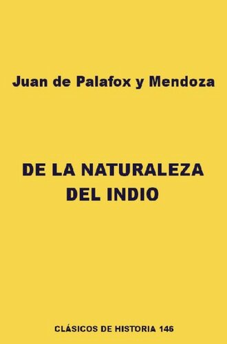 De la naturaleza del indio