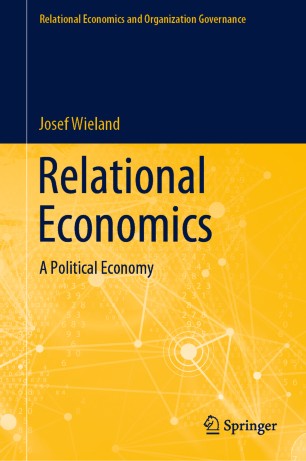 Relational Economics: A Political Economy