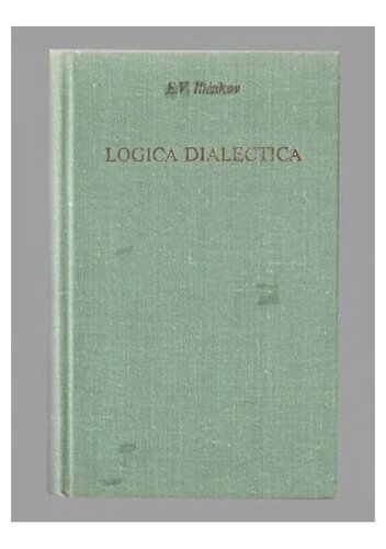 Logica Dialectica: ensayos de historia y teoria