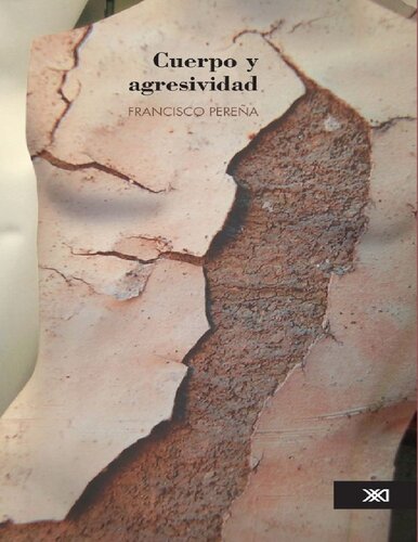 Cuerpo y agresividad (Psicología y psicoanálisis) (Spanish Edition)